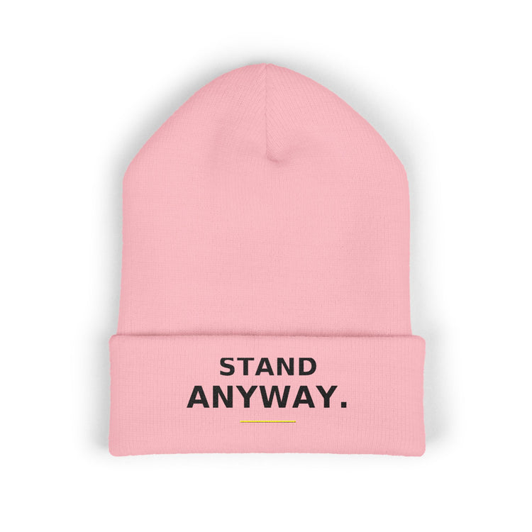 Stand Anyway — Beanie