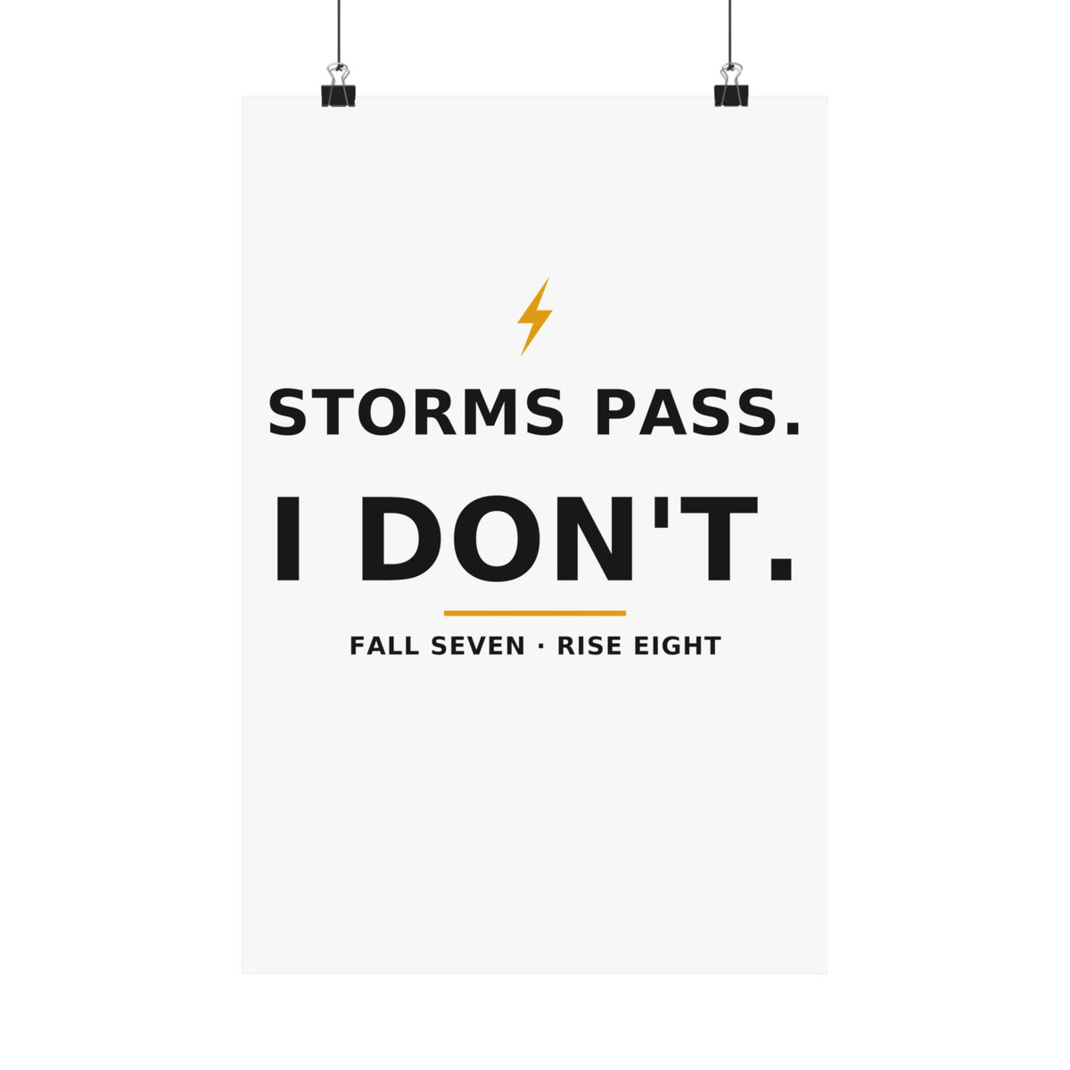 Storms Pass. — Poster