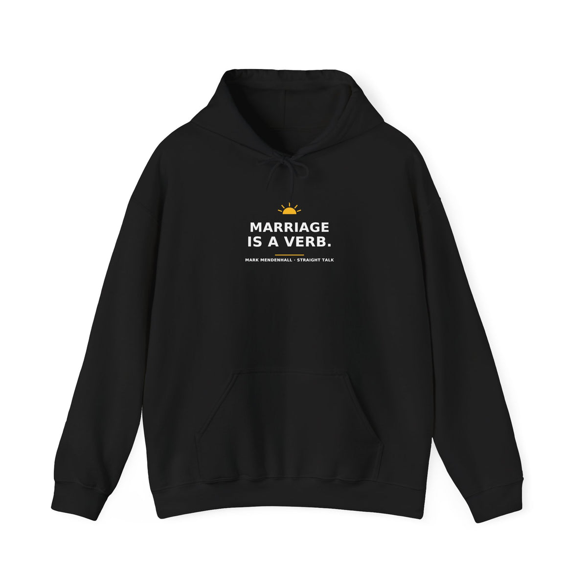 Marriage Is a Verb — Hoodie