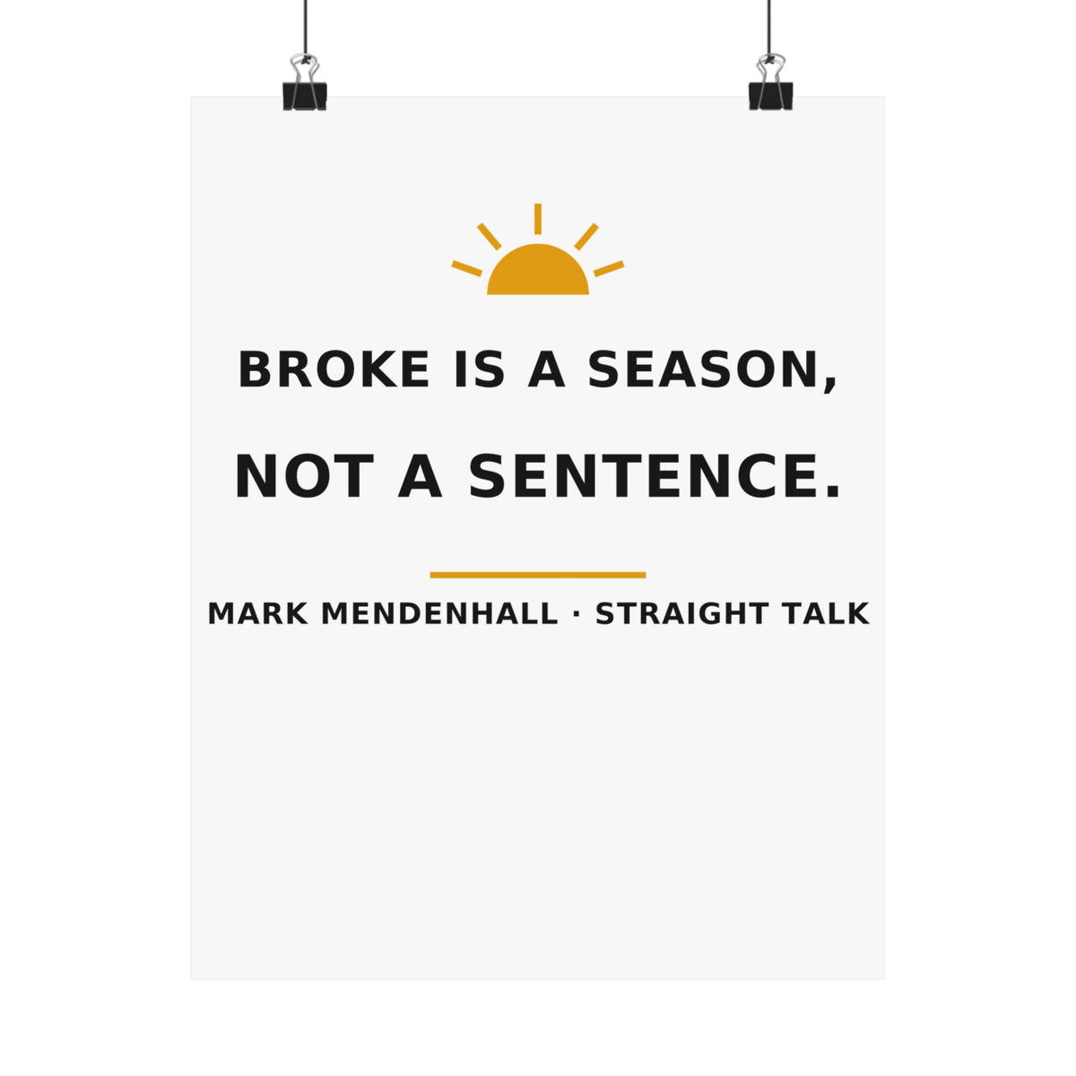 Broke Is a Season, Not a Sentence — Poster