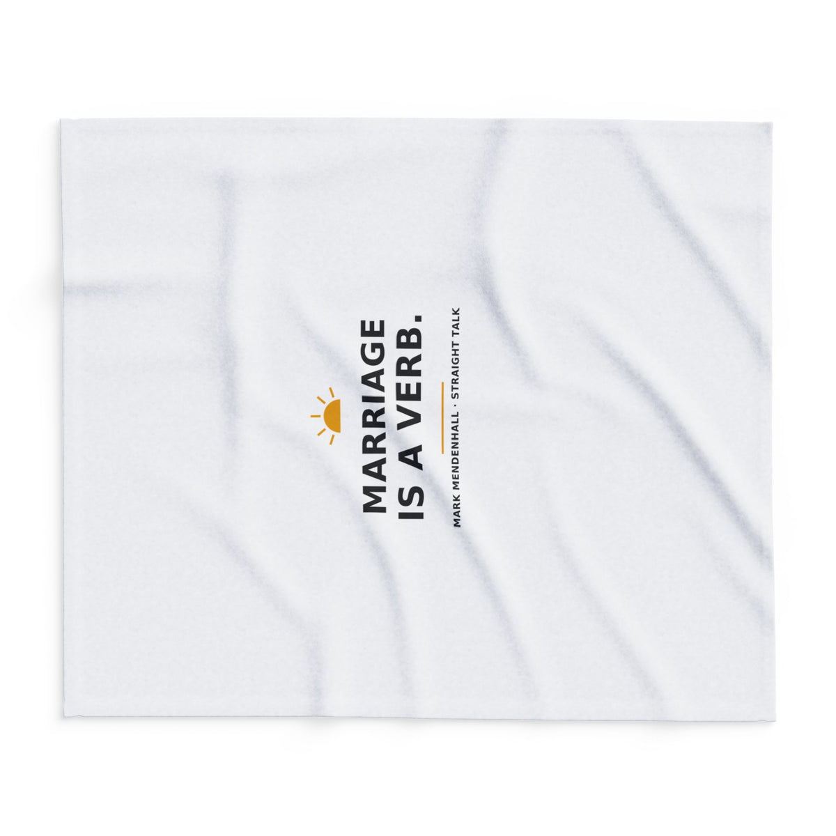 Marriage Is a Verb — Fleece Blanket