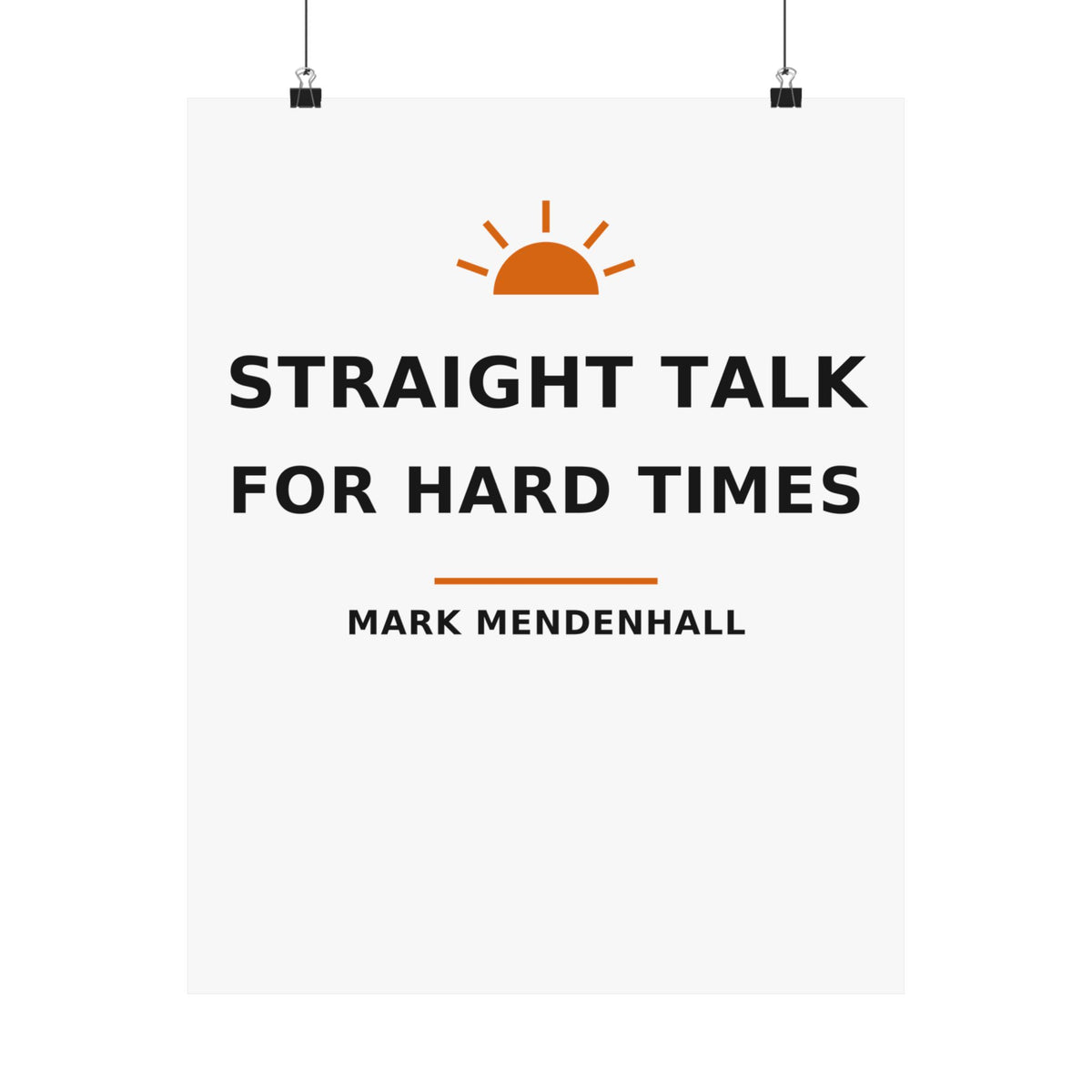 Straight Talk for Hard Times — Poster