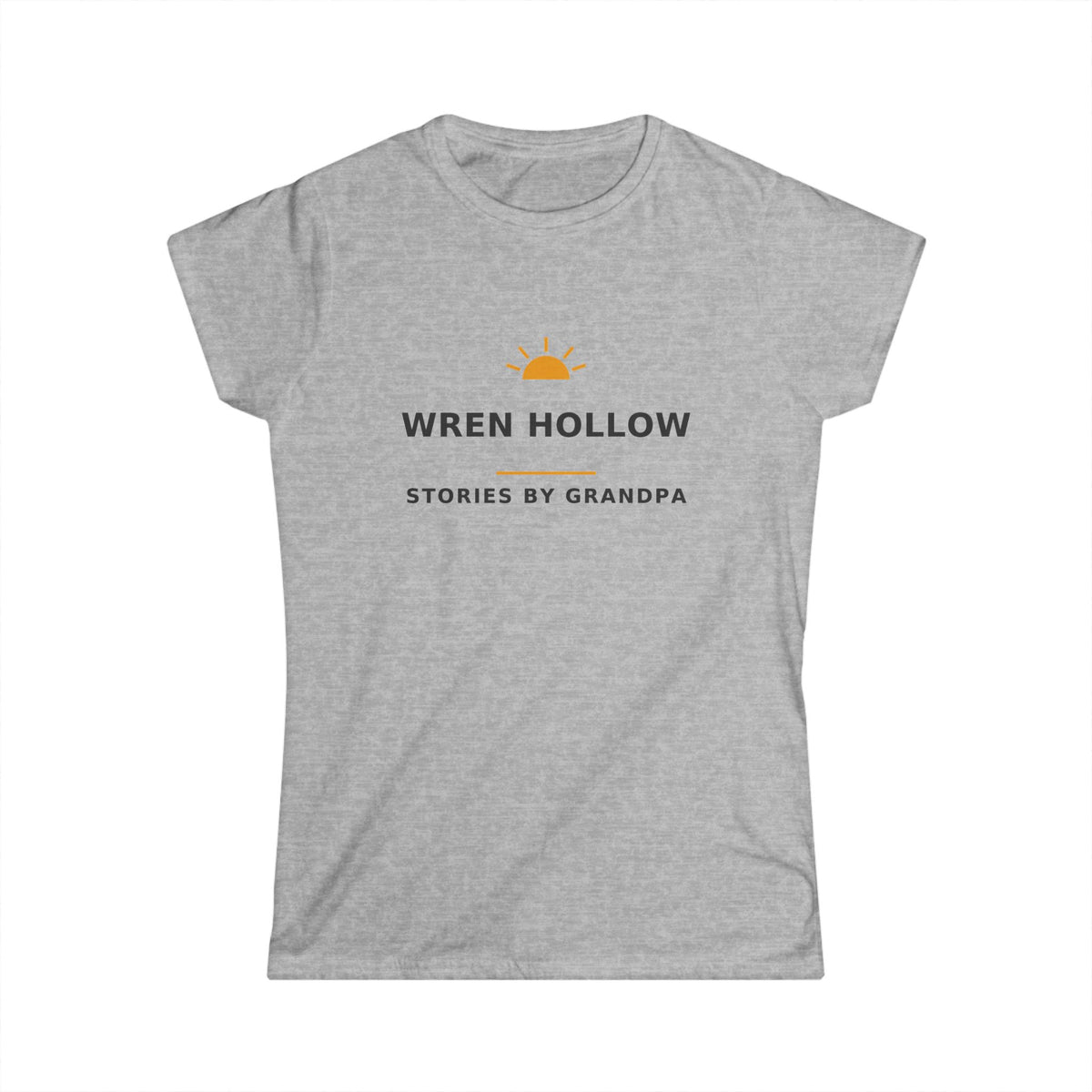 Wren Hollow — Stories by Grandpa — Women's Tee