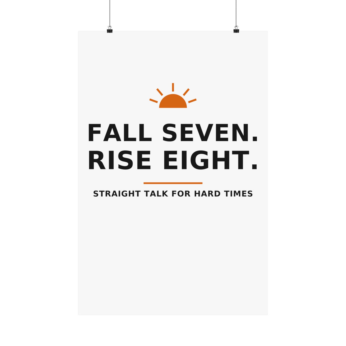 Fall Seven. Rise Eight. — Poster