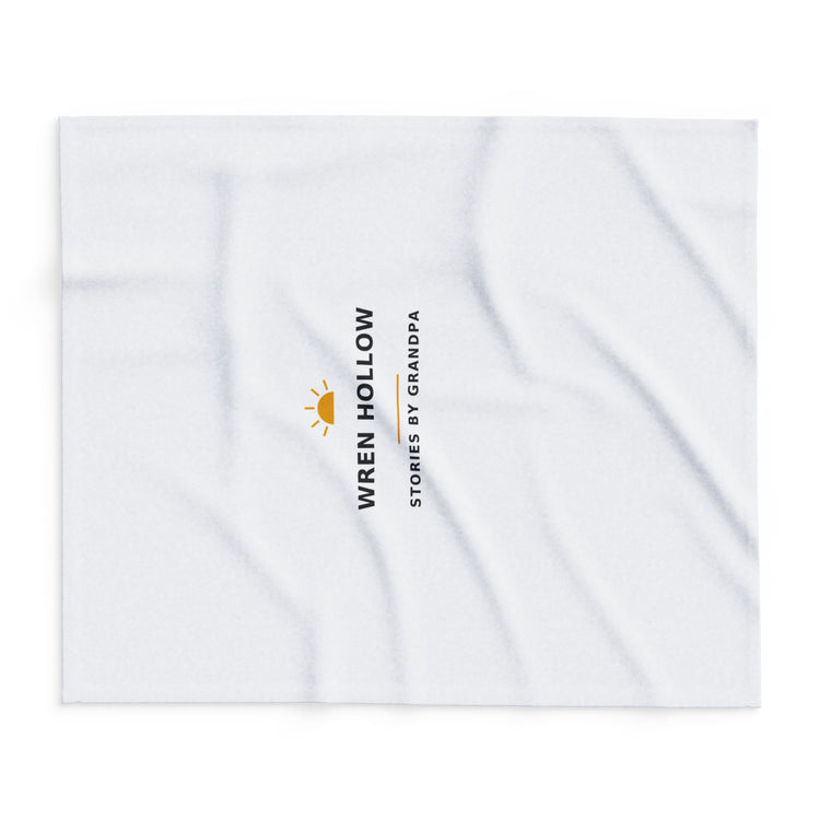 Wren Hollow — Stories by Grandpa — Fleece Blanket
