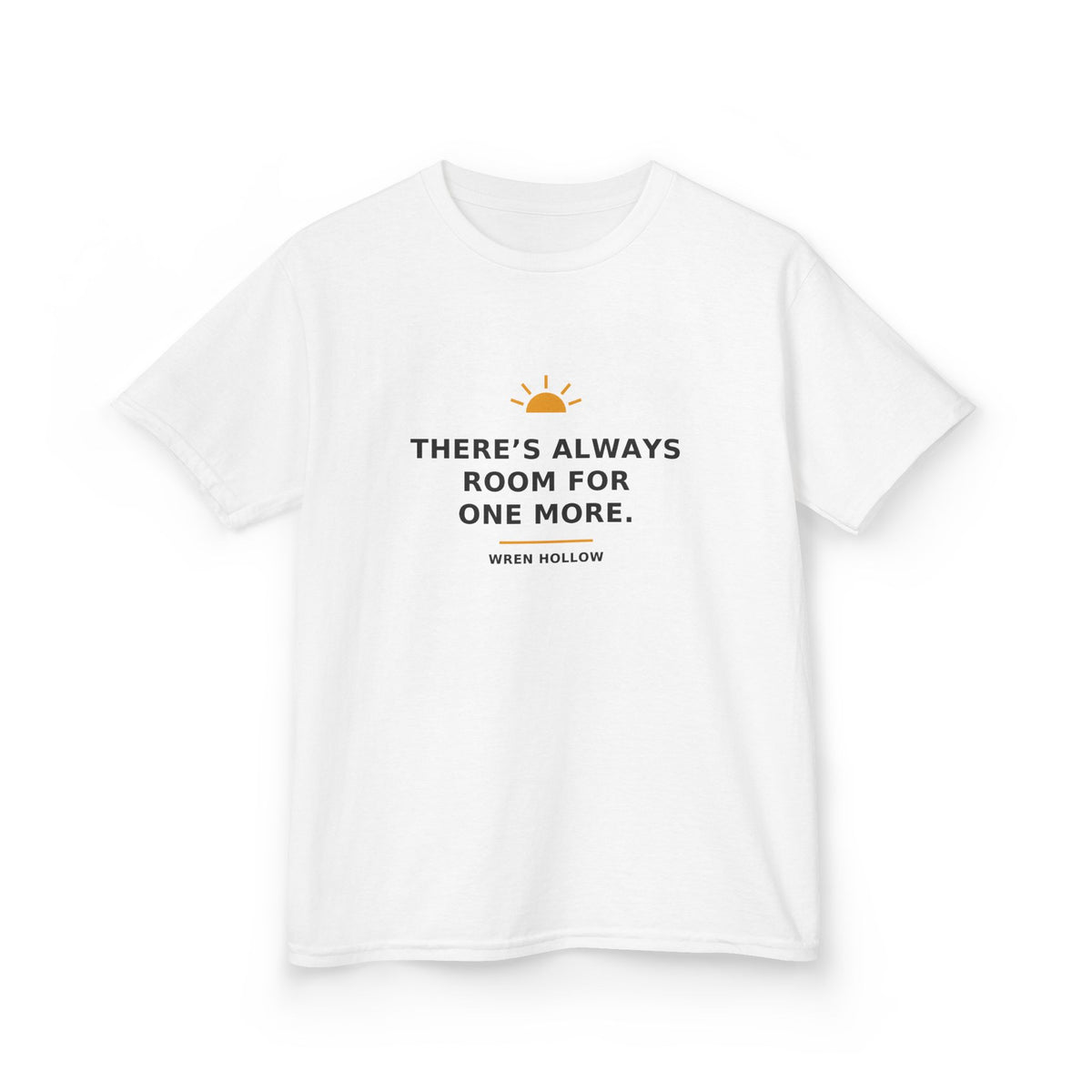 There's Always Room for One More — Kids Tee