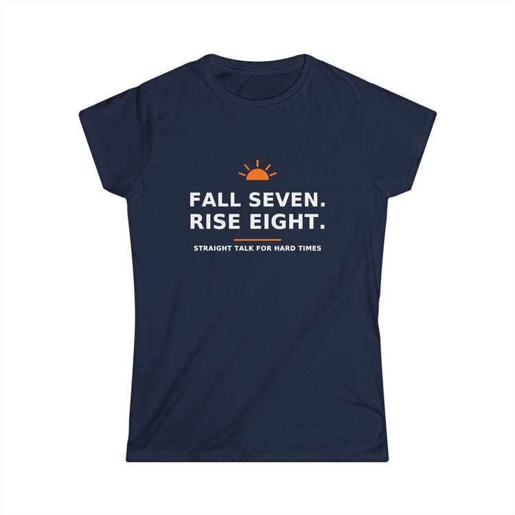 Fall Seven. Rise Eight. — Women's Tee