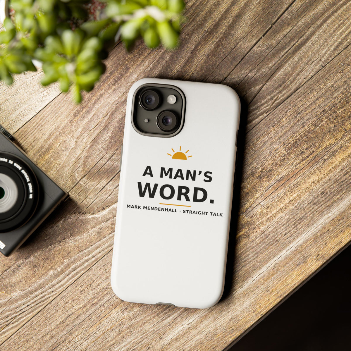 A Man's Word — Phone Case