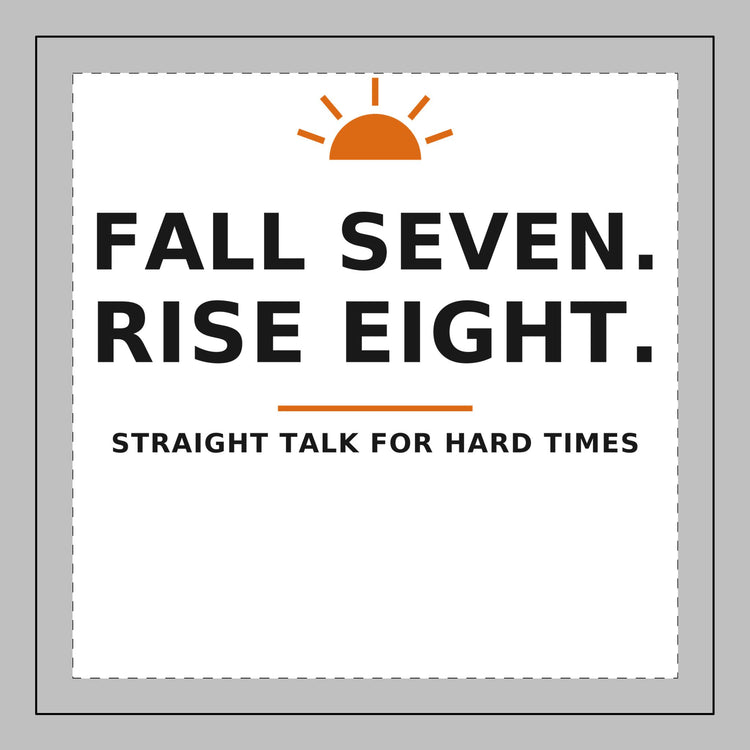 Fall Seven. Rise Eight. — Throw Pillow