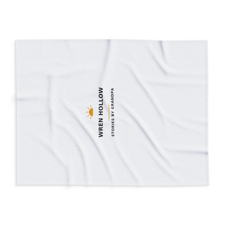 Wren Hollow — Stories by Grandpa — Fleece Blanket