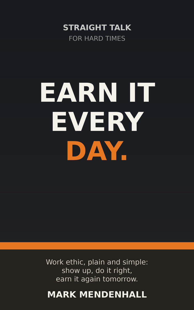 Earn It Every Day