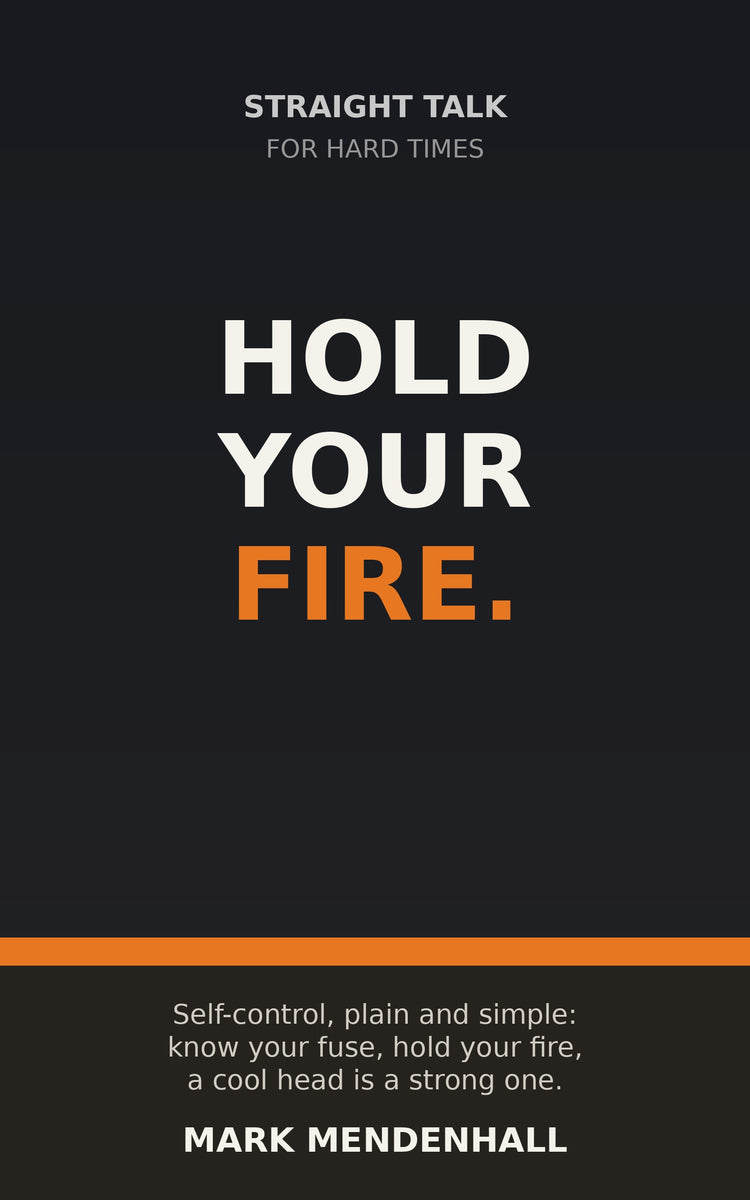 Hold Your Fire